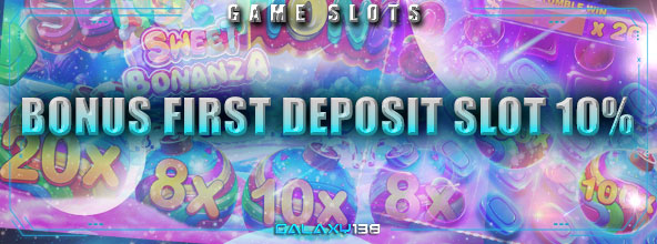 BONUS FIRST DEPOSIT SLOT